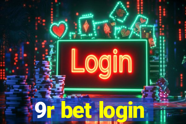 9r bet login